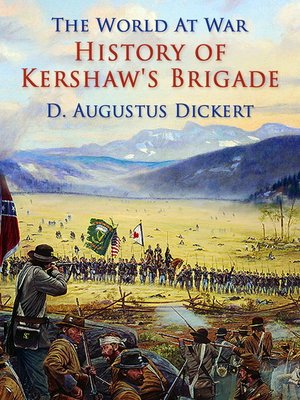 cover image of History of Kershaw's Brigade